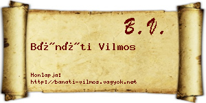 Bánáti Vilmos névjegykártya